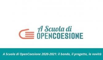 A Scuola di OpenCoesione 2020-2021: il bando, il progetto, le novità