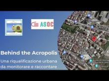 Il video pitch è il racconto del progetto di riqualificazione urbana "Behind the Acropolis" che abbiamo monitorato per il percorso di cittadinanza attiva di "A Scuola di Open Coesione".