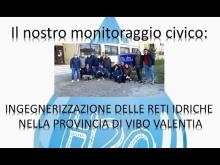 Questo video riassume le fasi salienti del nostro monitoraggio civico per il percorso ASOC 21/22, riguardante un progetto di ingegnerizzazione delle reti idriche nella provincia di Vibo Valentia.