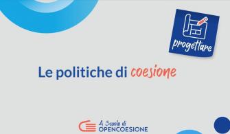 Cosa sono le politiche di coesione