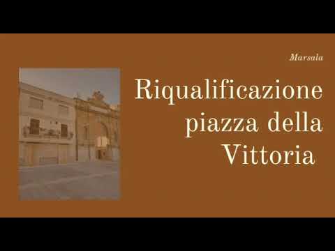 Resoconto sul progetto inerente alla riqualificazione di Piazza della Vittoria.